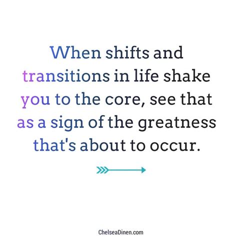 Honoring Life's Not-so-Smooth Transitions | Transition quotes, Quotable quotes, Life quotes