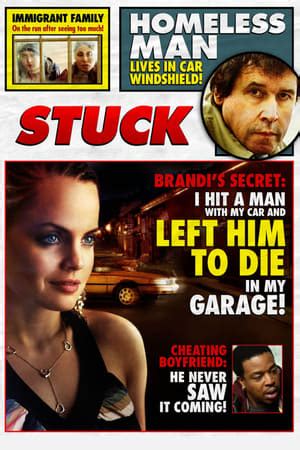 Stuck (2007) — The Movie Database (TMDB)