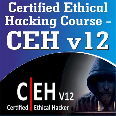 Certified Ethical Hacking Course - CEH v12 - CertAdda