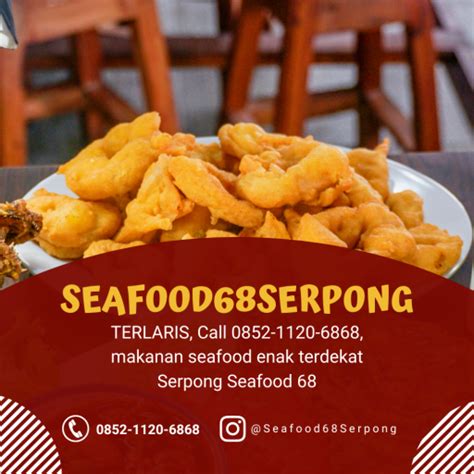 TERLARIS, Call 0852-1120-6868, makanan seafood enak terdekat Serpong Seafood 68 - ImgPile