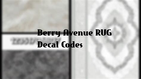 ⭐️Berry Avenue RUG Decal Codes || ⭐️Roblox Video || - YouTube