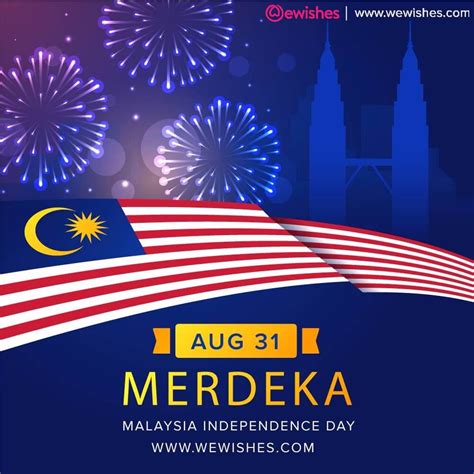 Happy Malaysia National Day 2021 (Merdeka): Wishes, Message, Poster, Picture Images & Quotes ...