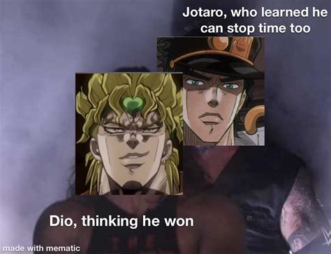 My own meme for you. [JoJo Part 3] : r/Animemes