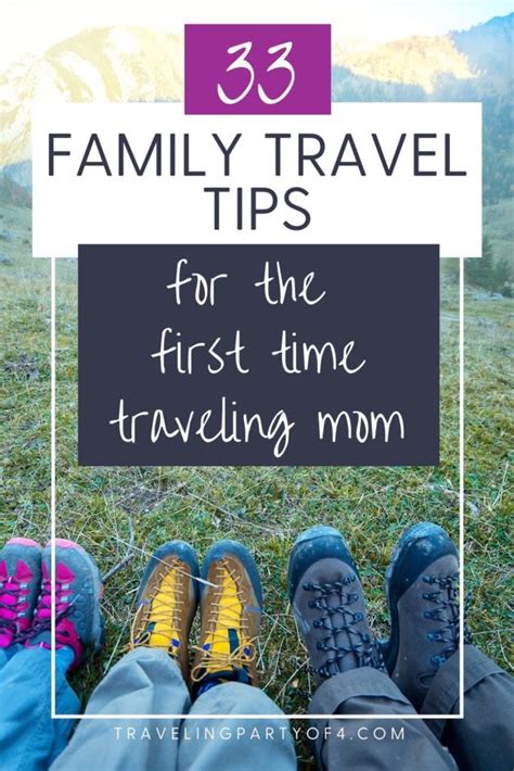 Family Travel Tips: 33 Essentials for the First Time Traveling Mom