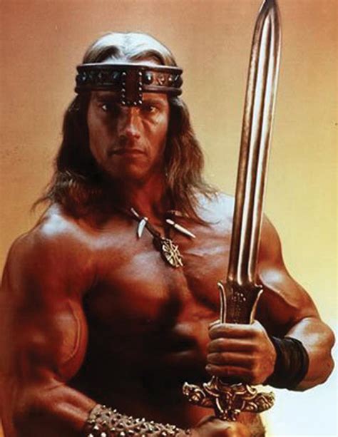 Movie Star: Arnold Schwarzenegger as Conan The Barbarian