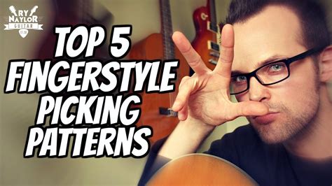 Top 5 Guitar Fingerstyle Picking Patterns - Beginner to Intermediate Gui... | Chanson, Guitare