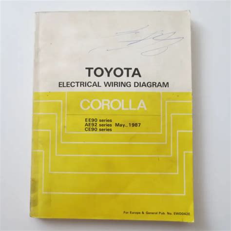 TOYOTA SHOP MANUAL Circuit Diagrams Wiring Diagram Corolla FWD 4WD 1987 $19.55 - PicClick