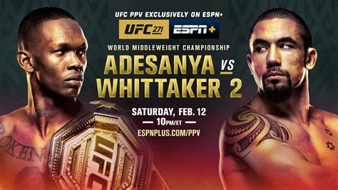 UFC 271: Adesanya vs. Whittaker 2 - The Battle for the UFC Middleweight ...