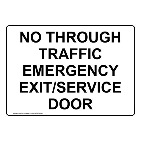 No Through Traffic Emergency Exit/Service Door Sign NHE-33309