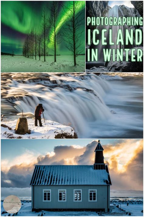 Photographing iceland and the northern lights in winter – Artofit