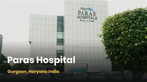 Paras Hospital Gurgaon | Paras Hospital Review - Overview - YouTube