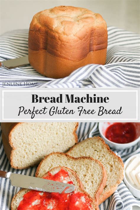 Perfect Bread Machine Gluten Free Bread - Jenuine Home - Design, DIY ...