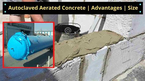 What Is Autoclaved Aerated Concrete [AAC] - Use - Advantages