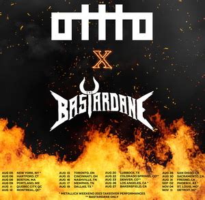 OTTTO and Bastardane announce Summer & Fall 2023 North American Tour ...