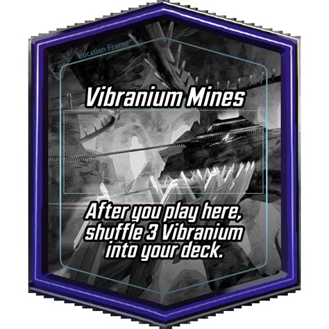 Vibranium Mines - Locations - Marvel Snap Zone