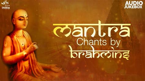 Mantra Chanting By Brahmins | Mantra Meditation For Positive Energy ...