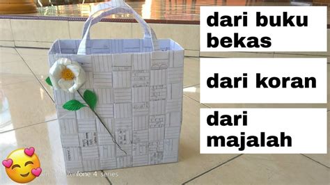 Cara Membuat Tas dari Kertas Bekas || Kreasi Barang Bekas - YouTube