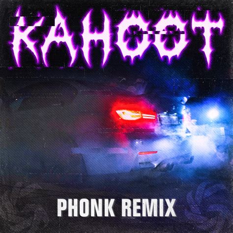 ‎Kahoot (Phonk Remix) - Single - Album by Gaff - Apple Music