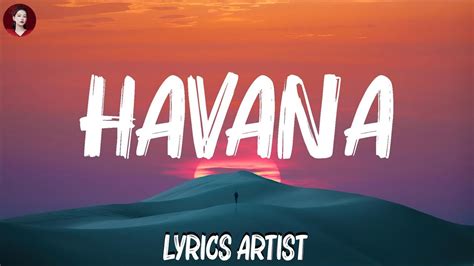 Havana (Lyrics) - Camila Cabello ft. Young Thug, One Direction, Shawn ...