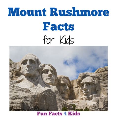 Mount Rushmore Facts for Kids – Fun Facts 4 Kids