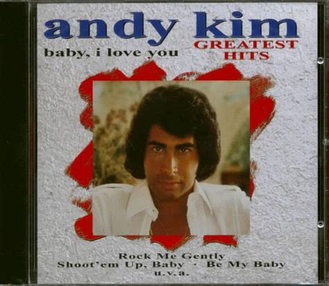 Andy Kim CD: Baby, I Love You - Greatest Hits - Bear Family Records