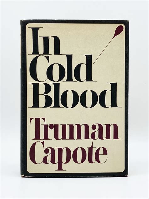 IN COLD BLOOD de Capote, Truman: Near fine in near-fine jacket. (1965 ...