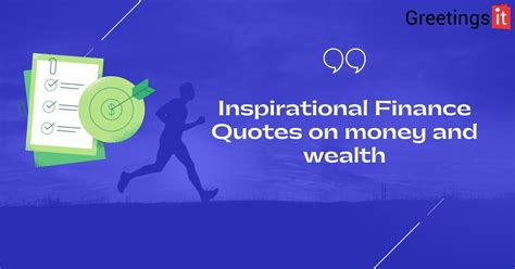 10 Inspirational Finance Quotes on money and wealth - Greetingsit