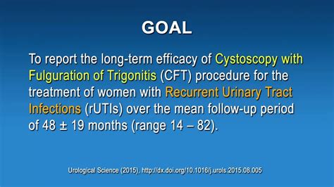 ICS 2016 Abstract #585 CYSTOSCOPY WITH FULGURATION FOR THE TREATMENT OF RECURRENT URINARY TRACT ...