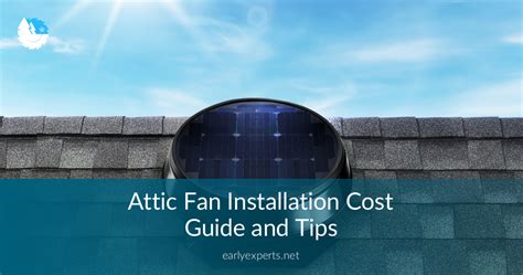 Attic Fan Installation Cost Guide and Tips | JocoxLoneliness