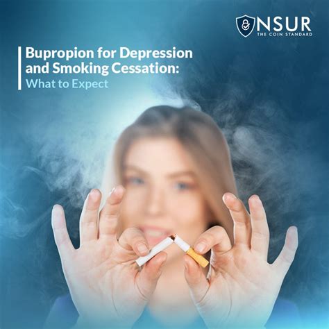 Bupropion for Depression and Smoking Cessation: What to Expect – NSUR Blog