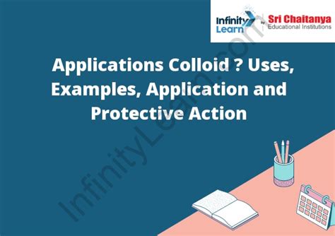 Applications Colloid – Uses, Examples, Application and Protective ...