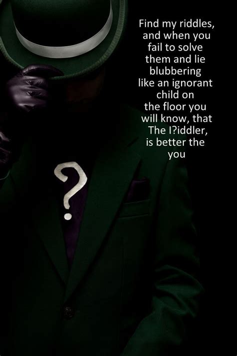 Riddler Quotes - ShortQuotes.cc