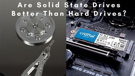 Are Solid State Drives Better Than Hard Drives? | 6 Best Tips