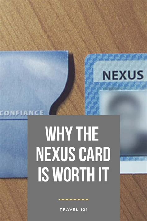 Why the NEXUS Card is Worth It - What You Need To Know