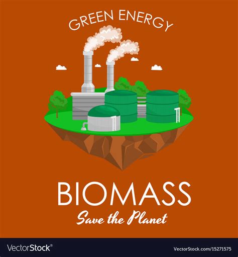 Alternative energy power industry biomass Vector Image