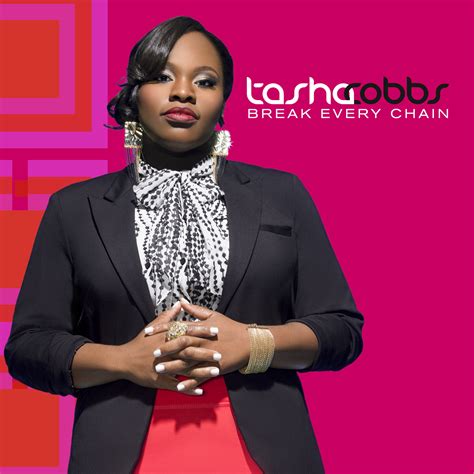 New Song: Tasha Cobbs - 'Break Every Chain' + Unveils New Single ...