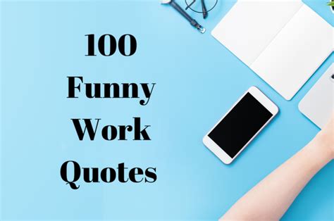 100 Funny Work Quotes To Make The Daily Grind Enjoyable - Parade