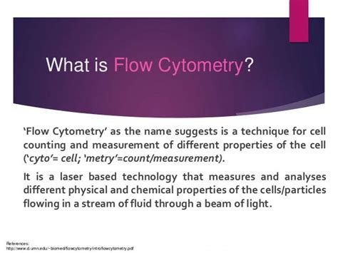 Flow cytometry: Principles and Applications