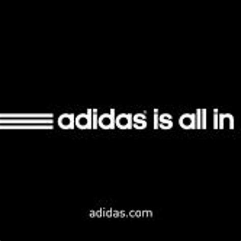 Bäume pflanzen Ehrgeizig Monster adidas slogan 2016 Bohren Marine Interferenz