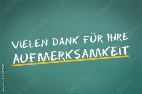 "vielen Dank für Ihre Aufmerksamkeit" Stockfotos und lizenzfreie Bilder auf Fotolia.com - Bild ...