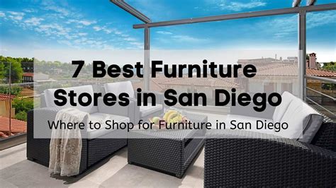 7 Best Furniture Stores in San Diego | 🏬 Where to Shop for Furniture in San Diego