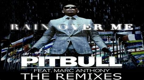 Pitbull Feat. Marc Anthony - Rain Over Me (Benny Benassi Remix) - YouTube