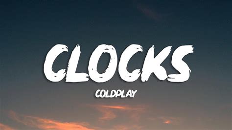 @coldplay - Clocks (Lyrics) - YouTube