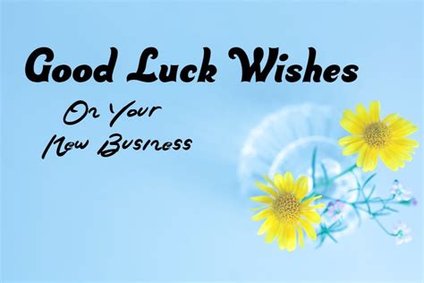 140 Good Luck Wishes for New Business, Startup and Shop – FunZumo