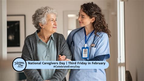 NATIONAL CAREGIVERS DAY | February 16, 2024 - National Day Calendar