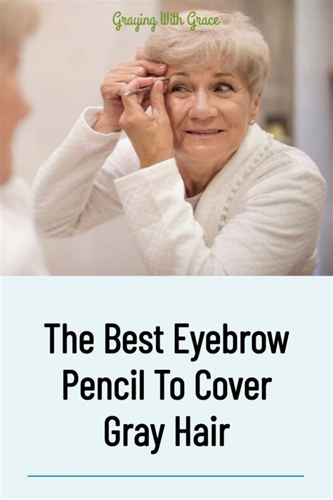 The Best Eyebrow Pencil to Cover Gray Hair in 2024 | Best eyebrow pencils, Best eyebrow products ...