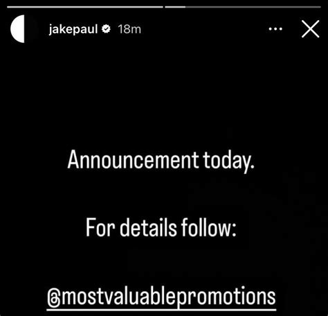 Jake Paul Has Deleted Instagram Story With Teased Announcement : r ...