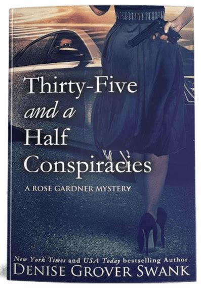 Thirty-Five and a Half Conspiracies | Author Denise Grover Swank