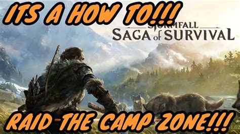 STORMFALL: SAGA OF SURVIVAL - HOW TO RAID THE CAMP ZONE (Ep 05) - YouTube