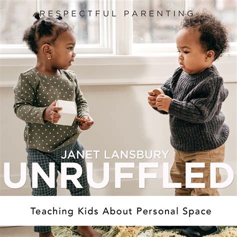 Teaching Kids About Personal Space - Janet Lansbury